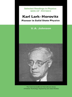 cover image of Men of Physics - Karl Lark-Horovitz